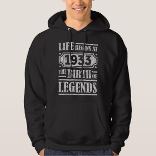 Life Begins 1933 The Birth Of Legend 88th Birthday Hoodie