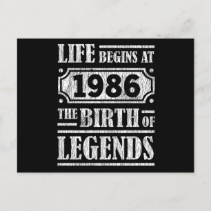 Life Begins 1986 The Birth Of Legend 35th Birthday Postcard