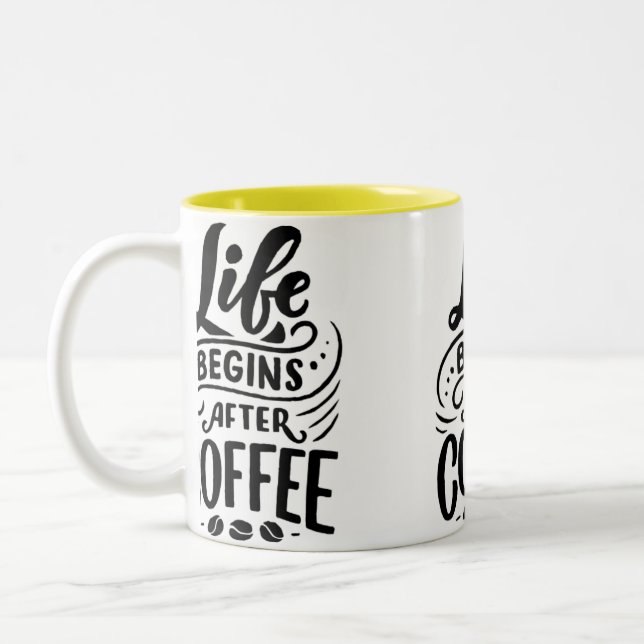 Life Begins After Coffee Mug – Bold & Motivational (Left)