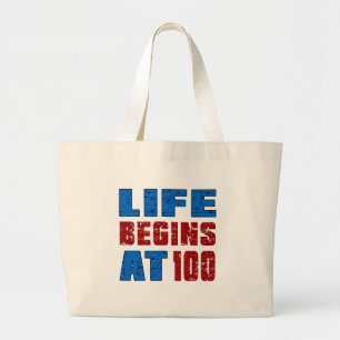 Life Begins At 100 Large Tote Bag