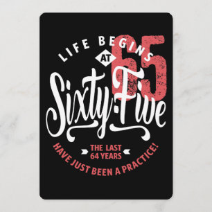 Life Begins at 65   65th Birthday Card