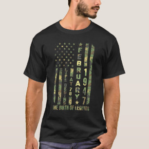 Life Begins At 76 Born In February 1947 The Year O T-Shirt