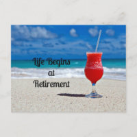 Life Begins at Retirement - Frosty Drink on Beach