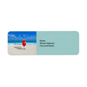 Life Begins at Retirement, frosty drink on beach Return Address Label