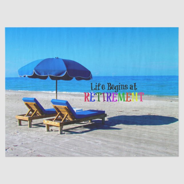 Life Begins at Retirement, popular design Tissue Paper (Front)