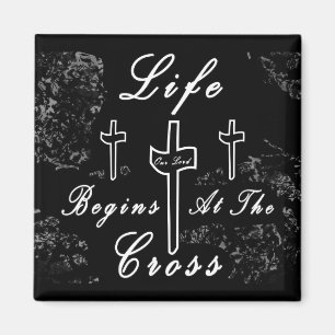 Life begins at the cross  magnet