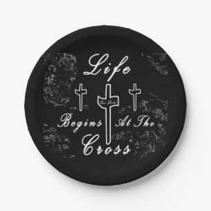 Life begins at the cross paper plate