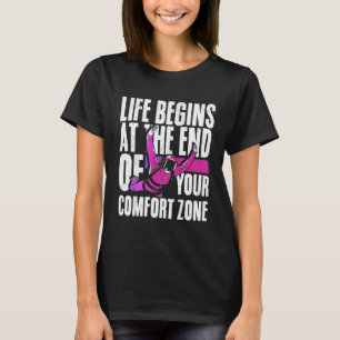 Life Begins At The End Of Your Comfort Zone Skydiv T-Shirt