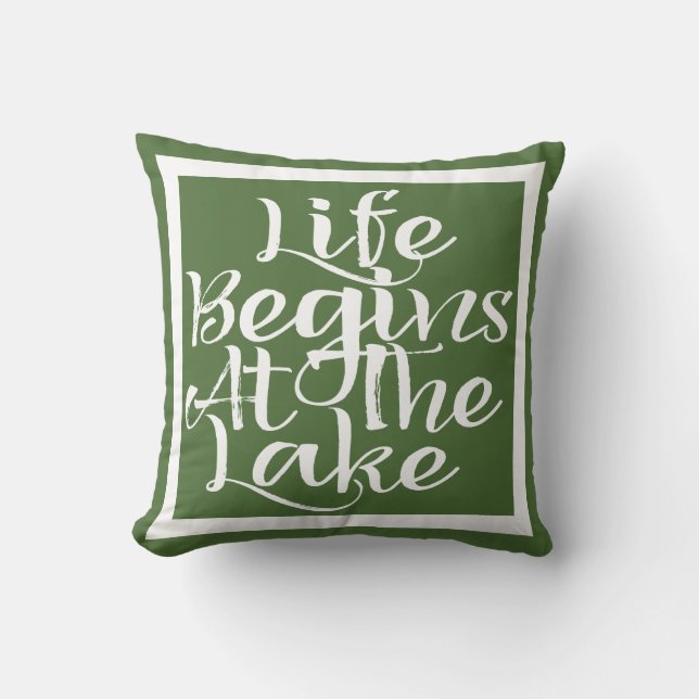 Life Begins At The Lake Cushion (Front)