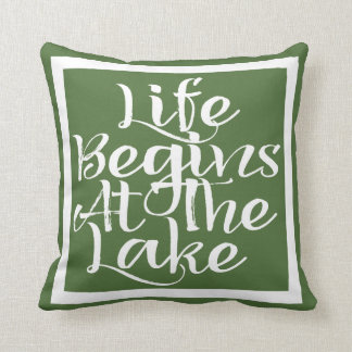 Life Begins At The Lake Cushion