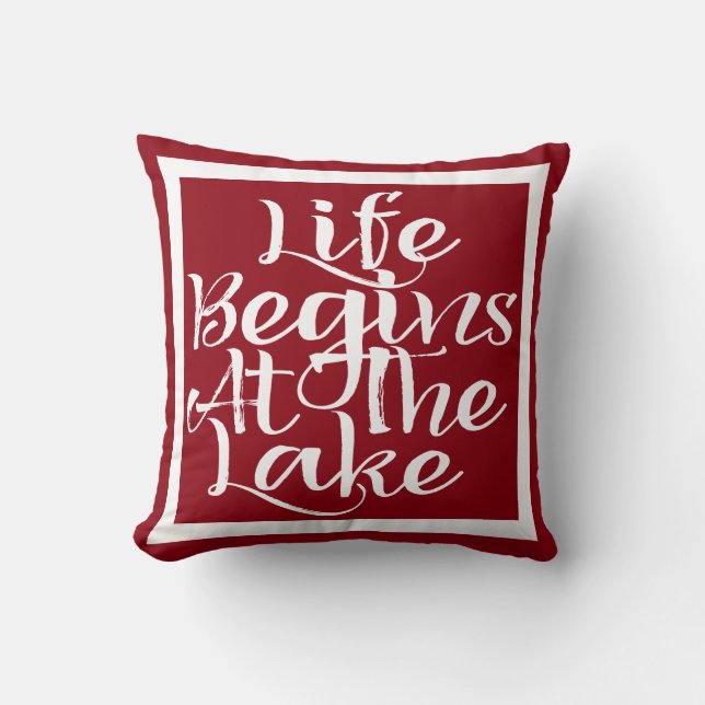 Life Begins At The Lake Cushion (Front)