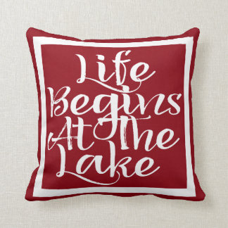 Life Begins At The Lake Cushion