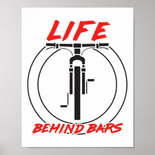 Life Behind Rs Biking Mountain Trail Hike Bike Ped Poster