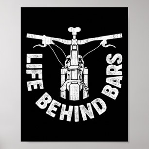 Life Behind Rs Mountain Biking Vintage Bicycle Bik Poster