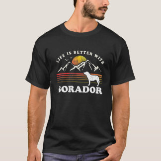 Life Better Borador Vintage Dog Mum Dad T Shirt