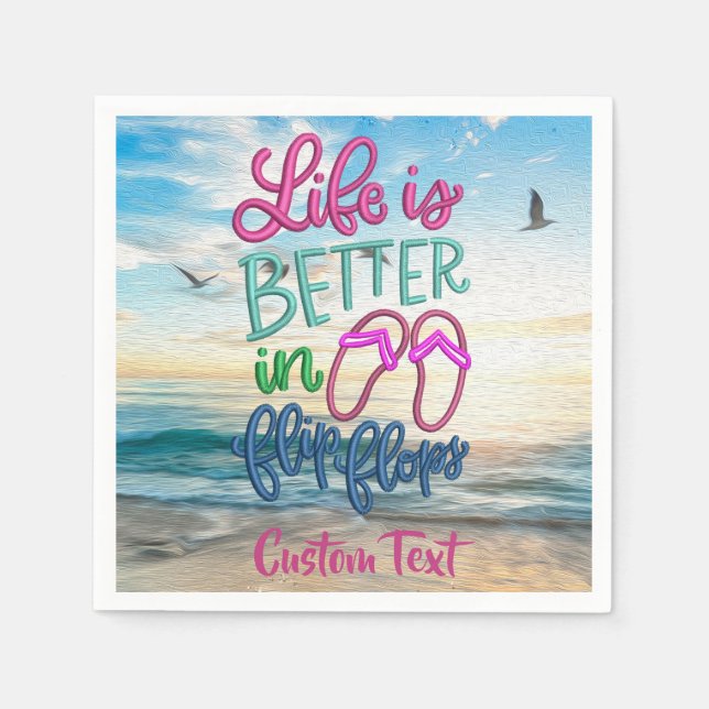 Life Better Flip Flops Quote Ocean Summer Funny  Napkin (Front)