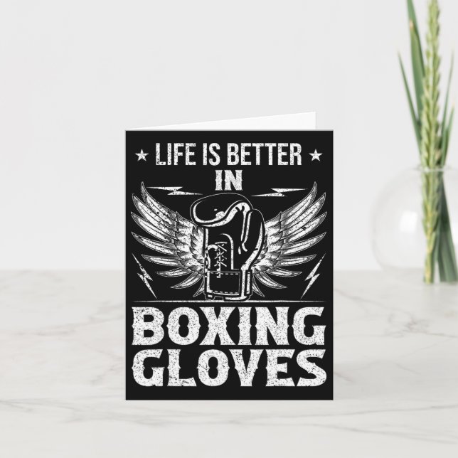 Life Better In Boxing Gloves  Card (Front)