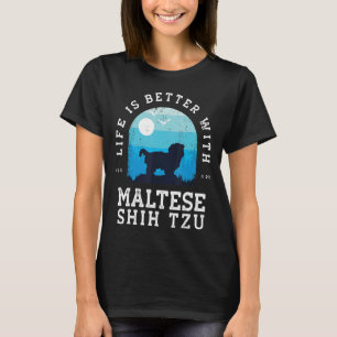 Life Better Maltese Shih Tzu Vintage Blue Dog Mum T-Shirt