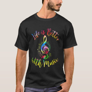 Life Better Music Tie Dye  Men Women Musician T-Shirt