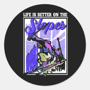 Life Better On The Slopes Winter Sports Skiing Ski Classic Round Sticker