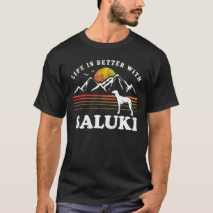 Life Better Saluki Vintage Dog Mum Dad T-Shirt