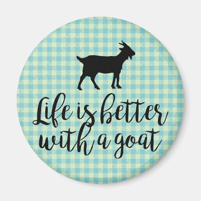 Life Better With Goat Blue Country Plaid  Magnet (Front)