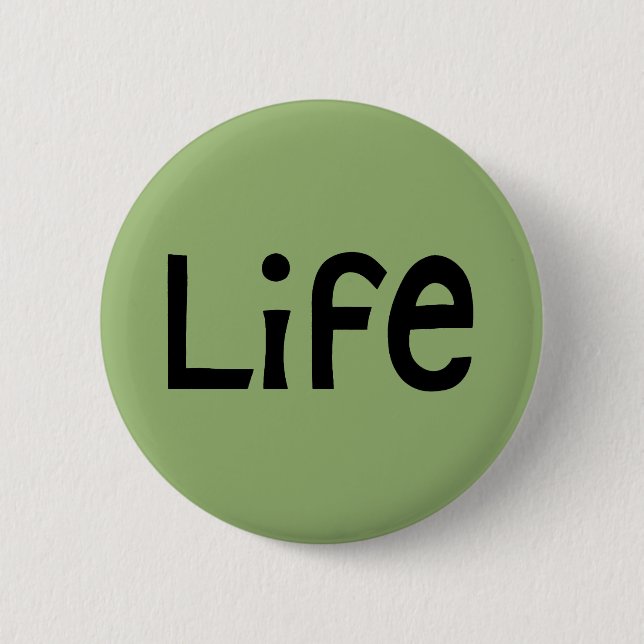 Life black Button (Front)