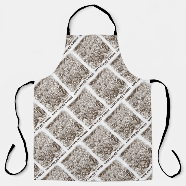 Life Can Be A Mess Wonderland Looking Glass Humour Apron (Front)