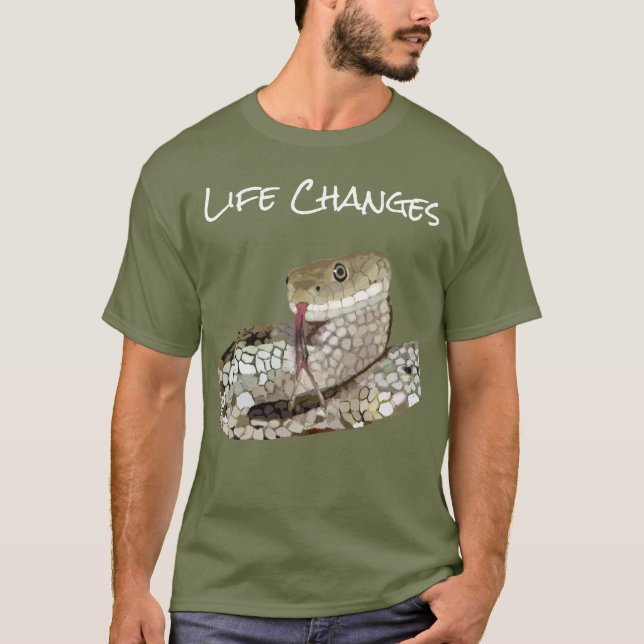 Life Changes, Snake Symbolism of Transformation T-Shirt (Front)