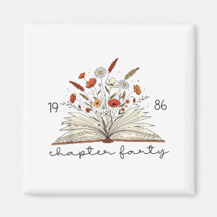 Life Chapter Forty 1986 Floral Book 40th Birthday Magnet