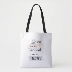 Life Comes with mum -Mother's day Gift Tote Bag