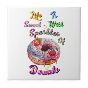 Life Décor Is Sweet With Sparkles Of Doughnuts Ceramic Tile