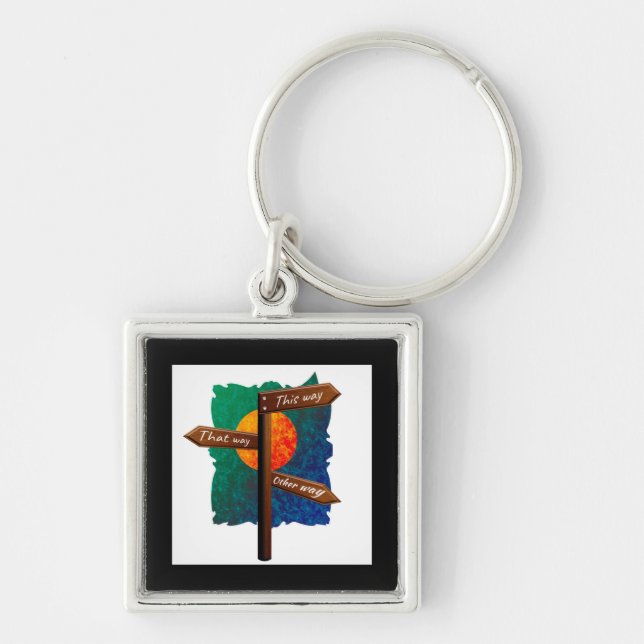 Life Direction Road Sign Key Ring (Front)