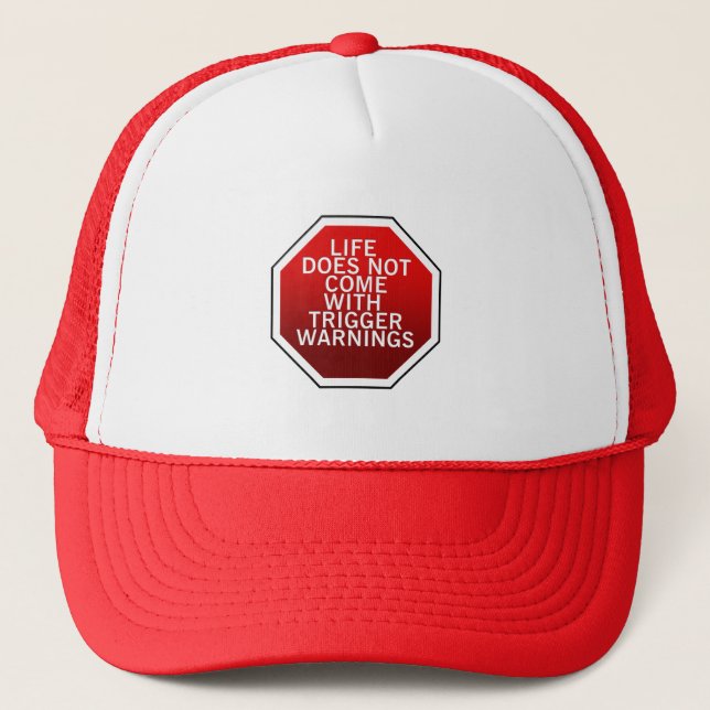 Life Does Not Come With Trigger Warnings Cap (Front)