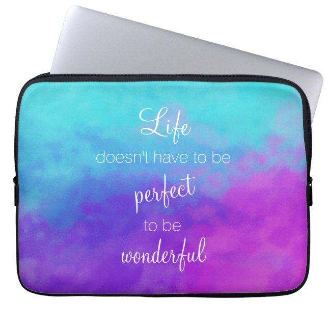 Life Doesn't Have to be Perfect Laptop Sleeve (Front)
