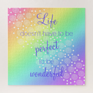 Life Doesn't Have to be Perfect Rainbow Jigsaw Puzzle