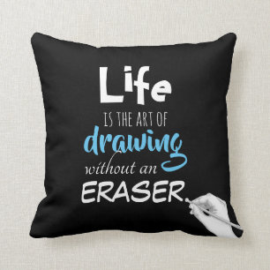Life Drawing Quote Cushion