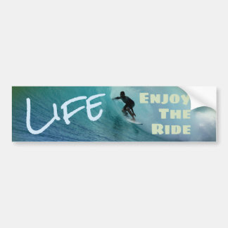 Life - Enjoy The Ride Surfer Bumper Sticker