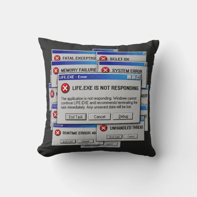 Life.exe Is Not Responding Funny Existential Error Cushion (Front)
