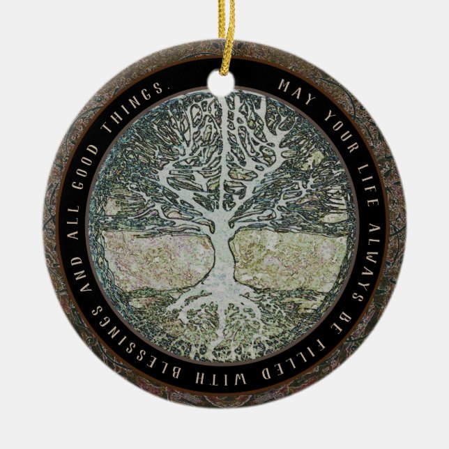 Life Filled with Blessings Message Ceramic Ornament (Front)