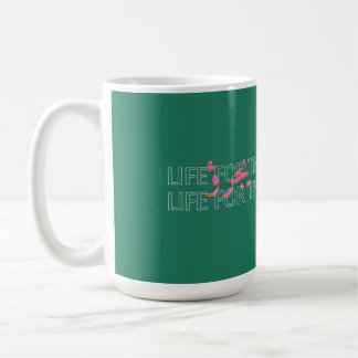 Life for Those Who Dare Retro Mug