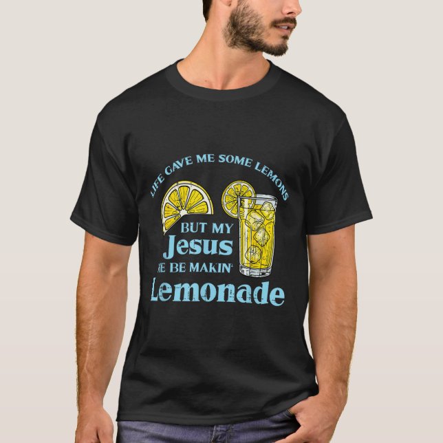 Life Gave Lemon Jesus Made Lemonade Christian Men  T-Shirt (Front)