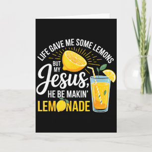 Life Gave Me Lemons Jesus Lemonade Funny Christian Card