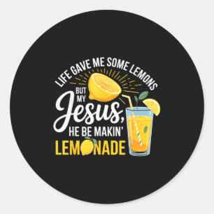 Life Gave Me Lemons Jesus Lemonade Funny Christian Classic Round Sticker