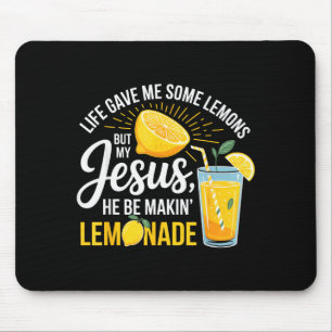 Life Gave Me Lemons Jesus Lemonade Funny Christian Mouse Pad