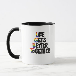 Life Gets Better Together Light Colors Inspiration Mug