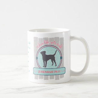 Life Gets Ruff, Jeremiah 29:11 with Labrador Coffee Mug