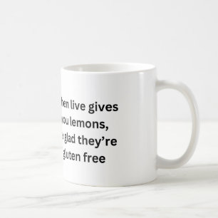 Life Gives You Lemons - Gluten Free Mug
