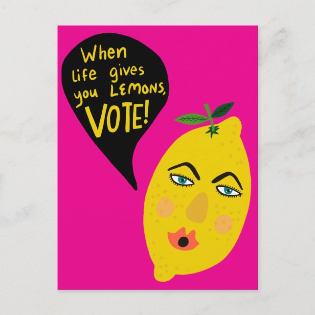 Life Gives You Lemons Vote 2024 Elections Cute USA Postcard (Front)
