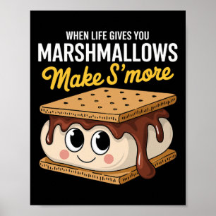 Life Gives You Marshmallows Camping Smores Kawaii Poster